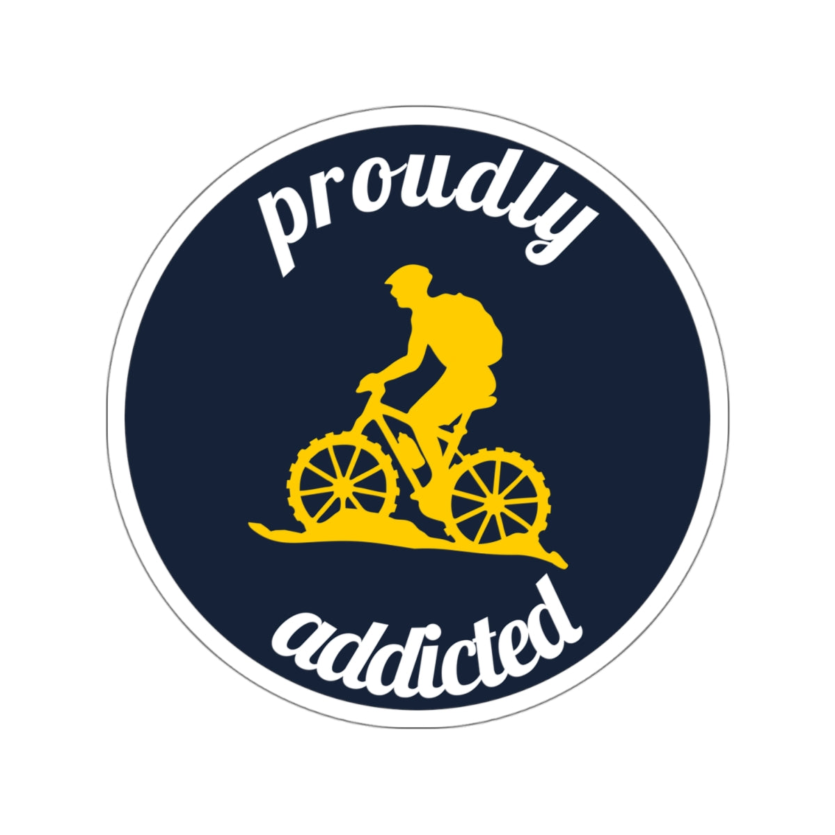 Mtn Biking - 3.5 " Kiss-Cut Stickers - Proudly Addicted